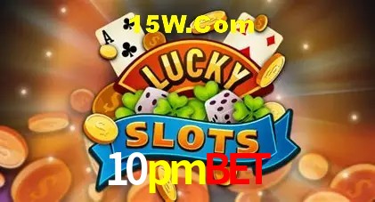 10pmbet,10pmbet.com